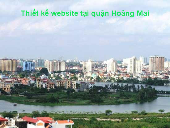 Thiết kế website tại Hoàng Mai chuyên nghiệp