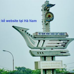Thiết Kế Website Tại Hà Nam Chuyên Nghiệp