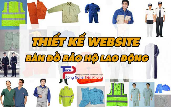 Thiết kế website bán đồ bảo hộ lao động chuẩn SEO