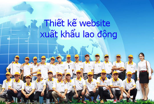 Thiết kế website xuất khẩu lao động chuẩn SEO