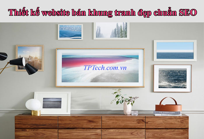 Thiết kế website bán khung tranh