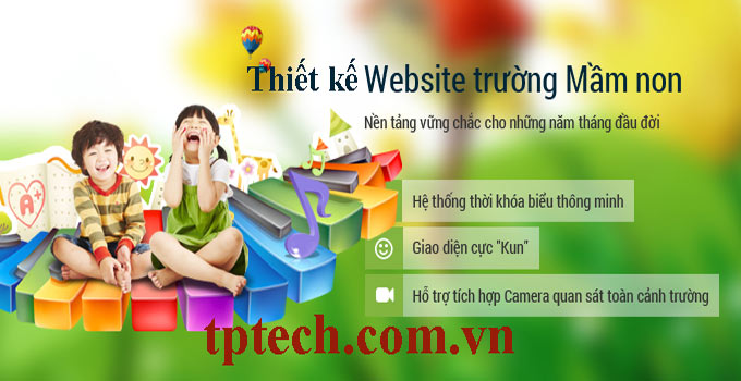 Thiết kế website trường mầm non chuyên nghiệp và uy tín