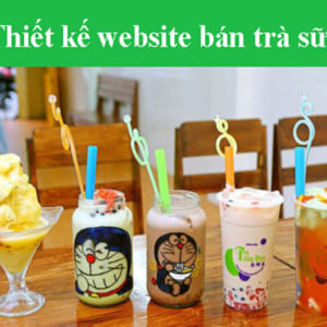Thiết Kế Website Bán Trà Sữa